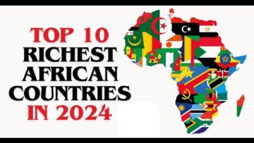 Top 10 Richest African Countries in terms of GDP